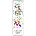 Dont Forget Brush & Floss Dental Bookmark