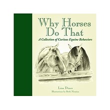 Why Horses Do That, Chapter Book, Hardcover (7074)