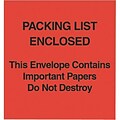 Self-Adhesive P/L Enclosed/This Package Contains... Packing List Envelopes; Red Paper Face, 5x6, 1000/BX