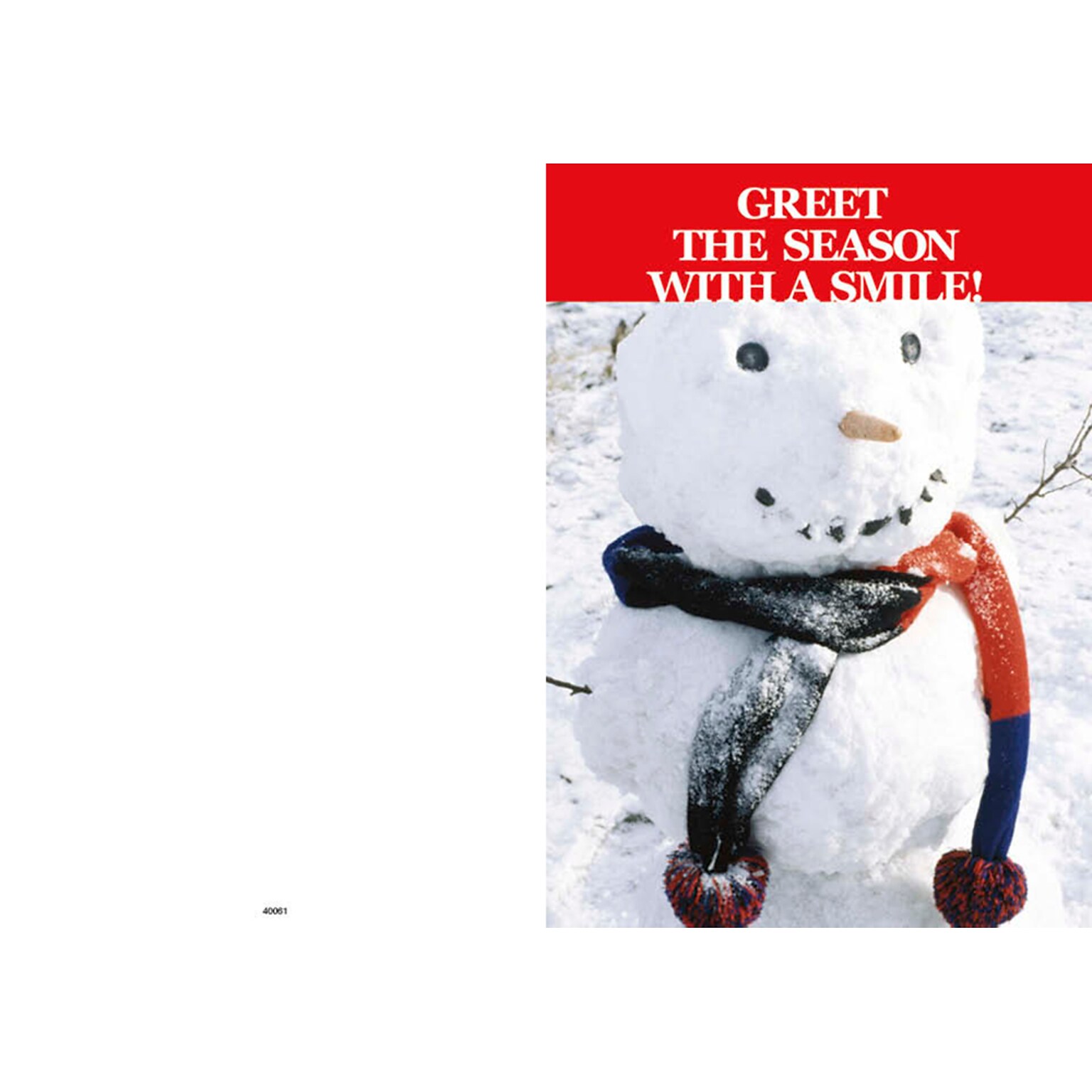 Great the season with a smile - snowman - 7 x 10 scored for folding to 7 x 5, 25 cards w/A7 envelopes per set