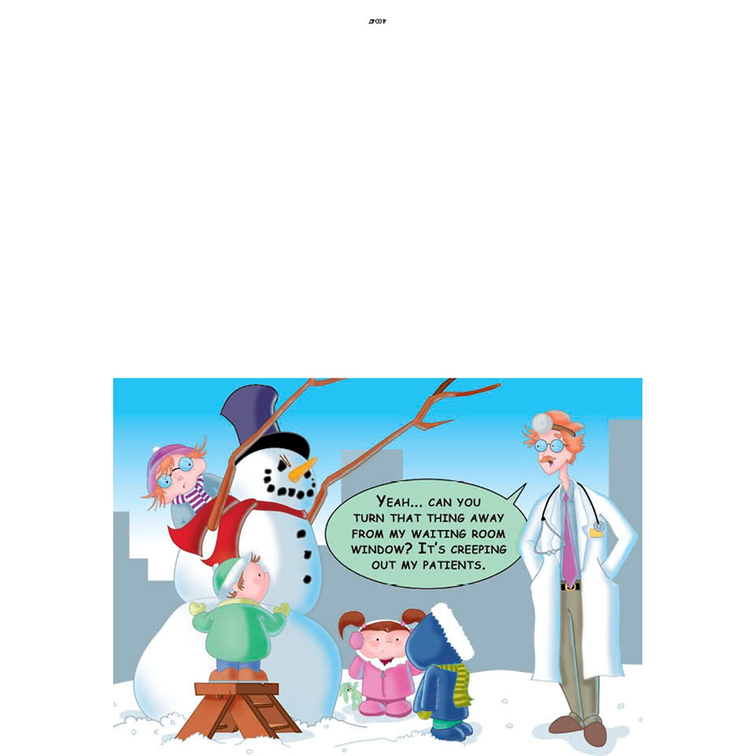 Snowman creeping Dr out with kids - 7 x 10 scored for folding to 7 x 5, 25 cards w/A7 envelopes per set