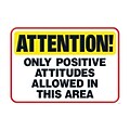 Trend® Educational Classroom Posters; Attention! Only positive attitudes...