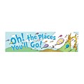 Dr. Seuss Oh! The Places Youll Go! Banner