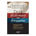 The American Heritage Desk Dictionary and Thesaurus