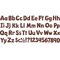 Trend® Chocolate 4 Playful Ready Letters®; 216/Pkg