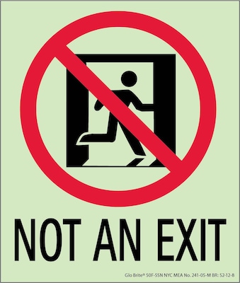 NYC Not An Exit Sign, 6.5X5.5, Flex, 7550 Glo Brite, MEA Approved