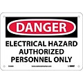 Danger Signs; Electrical Hazard Authorized Personnel Only, 7X10, .040 Aluminum