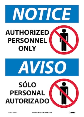 Notice Labels;  Authorized Personnel Only, Bilingual, (W/Graphic), 14X10, Adhesive Vinyl