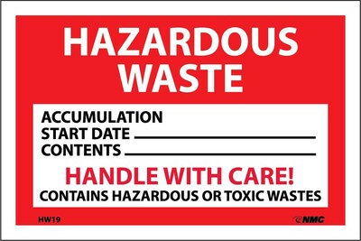Hazard Labels; Hazardous Waste Handle With Care, 4X6, Adhesive Vinyl, 25/Pk