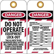 Lockout Tags; Lockout, Danger Do Not Operate Equipment Lock-Out. . ., 6 x 3, Unrippable Vinyl