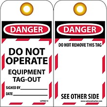 Lockout Tags; Lockout, Danger Do Not Operate Equipment Tag Out. . ., 6 x 3, Unrippable Vinyl