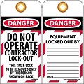 Lockout Tags; Lockout, Danger, Do Not Operate Contractor Lock-Out, 6X3, Unrippable Vinyl