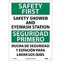 Notice Signs; Safety First Safety Shower And Eyewash Station, Bilingual, 14X10, .040 Aluminum