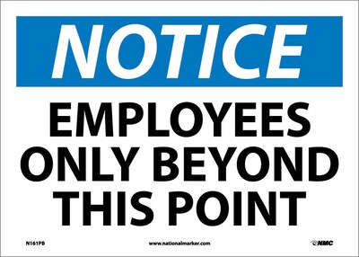 Notice Labels; Employees Only Beyond This Point, 10 x 14, Adhesive Vinyl