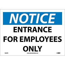 Notice Labels; Entrance For Employees Only, 10 x 14, Adhesive Vinyl