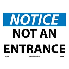 Notice Labels; Not An Entrance, 10X14, Adhesive Vinyl