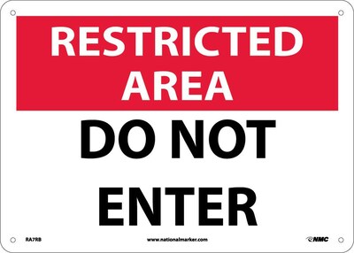 Notice Signs; Restricted Area, Do Not Enter, 10X14, Rigid Plastic