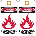 Accident Prevention Tags; Danger Flammable Material, 6X3, Unrip Vinyl, 25/Pk W/ Grommet