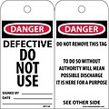 Accident Prevention Tags; Defective Do Not Use, 6X3, .015 Mil Unrip Vinyl, 25 Pk