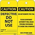 Accident Prevention Tags Defective Do Not Use 6X3 .015 Mil Unrip Vinyl; 25 Pk