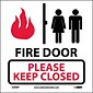 Information Labels; Fire Door Please Keep Closed (Graphic), 4X4, Adhesive Vinyl, Labels sold in 5/Pk