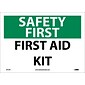 Safety First Information Labels; First Aid Kit, 10" x 14", Adhesive Vinyl