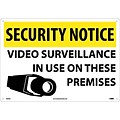 Security Notice Signs; Video Surveillance In Use On These Premises, 14X20, .040 Aluminum