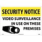Security Notice Signs; Video Surveillance In Use On These Premises, 14X20, .040 Aluminum