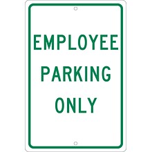 Parking Signs; Employee Parking Only, 18X12, .063 Aluminum