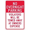 Parking Signs; No Overnight Parking Violators Will Be Towed Away At Owners..., 18X12, .040 Aluminum