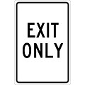 Notice Signs; Exit Only, 18X12, .040 Aluminum