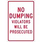 National Marker Reflective "No Dumping Violators Will Be Prosecuted" Warning Traffic Control Sign, 18" x 12", Aluminum (TM140G)