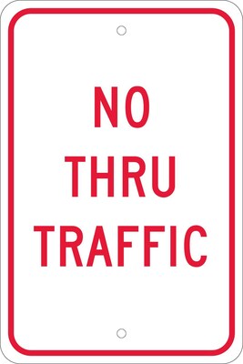 Traffic Warning Signs; No Thru Traffic, 18X12, .080 Egp Ref Aluminum