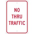 Traffic Warning Signs; No Thru Traffic, 18X12, .080 Egp Ref Aluminum