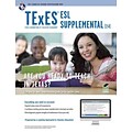 Texas TExES ESL Supplemental (154) Book + Online (TExES Teacher Certification Test Prep)