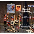 Le Chandail de Hockey (French Edition)