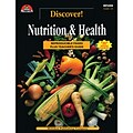 Milliken & Lorenz Educational Press® Discover! Nutrition & Health