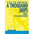 Age of Bronze; Vol. 1: A Thousand Ships