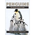 Penguins: The Animal Answer Guide (The Animal Answer Guides: Q&A for the Curious Naturalist)