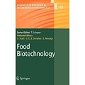 Food Biotechnology (Advances in Biochemical Engineering/Biotechnology)