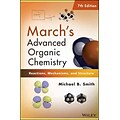 Marchs Advanced Organic Chemistry: Reactions, Mechanisms, and Structure