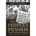 The Peoples Pension: The Struggle to Defend Social Security Since Reagan