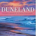 Indiana University Press Dreams of Duneland: A Pictorial History... Hardcover Book