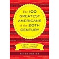 PERSEUS BOOKS GROUP The 100 Greatest Americans of the 20th Century Paperback Book
