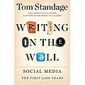 St. Martins Press Writing on the Wall: Social Media - The First 2000 Years Hardcover Book