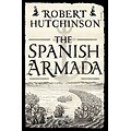 St. Martins Press The Spanish Armada Hardcover Book