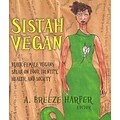 RUDOLF STEINER PR Sistah Vegan Book