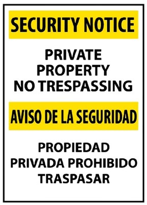 Private Property No Trespassing Bilingual, 20X14, Rigid Plastic, Information Sign