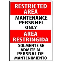 Restricted Area, Maintenance Personnel Only, Bilingual, 14X10, .040 Aluminum