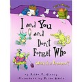 I And You And Dont Forget Who: What is a Pronoun?; 4/Pack